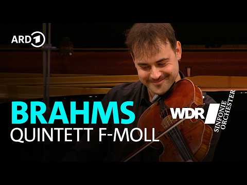 Brahms – Piano Quintet in F minor, Op. 34 | WDR Symphony Orchestra