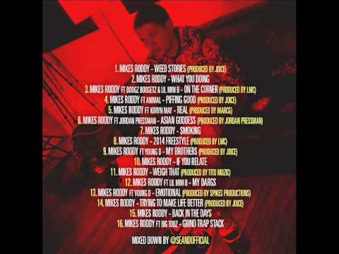 Mikes Roddy - Great Kush Makes Great Mornings Mix Tape