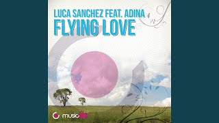 Flying Love (Original Mix)