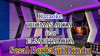 Download lagu Karaoke Thomas Ft Elsa Pitaloka - Sesal Berbalut Luka (no vokal) mp3
