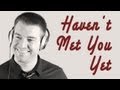 Michael Bublé: Haven't Met You Yet (A Cappella ...