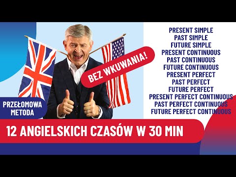 Naucz się wreszcie 12 angielskich czasów - w 30 minut i bez wkuwania! | 12Pack English