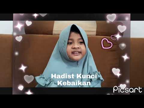 Hadist Kunci Kebaikan #inaya