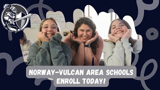 Norway-Vulcan Area Schools: Prioritizing Every Child's Success