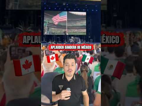 En Canadá aplaudieron la bandera de México durante la inauguración del mundial. #Mundial2026 #mexico