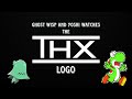 Ghost Wisp And Yoshi Watches The THX Logo