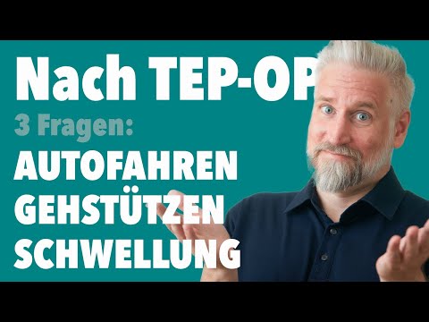 Nach TEP-OP - Autofahren, Krücken, Schwellung