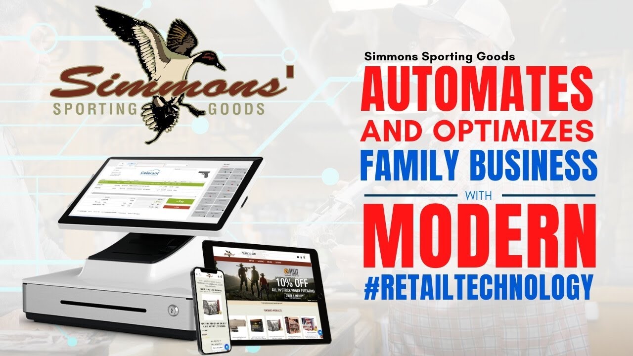 Simmons Sporting Goods Automates and Optimizes Their Family Business with Modern Retail Technology (Review)