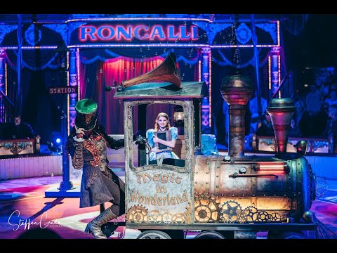 Magic in Wonderland act 2025 Circus Roncalli