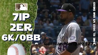 Germán Márquez | June 12, 2022 | MLB highlights
