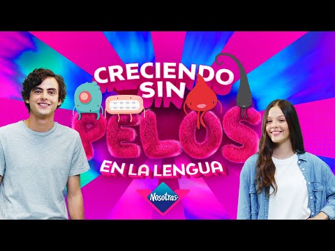 Pubertad ⚡ 👾 creciendo sin pelos en la lengua por Nosotras y esta vez nosotros