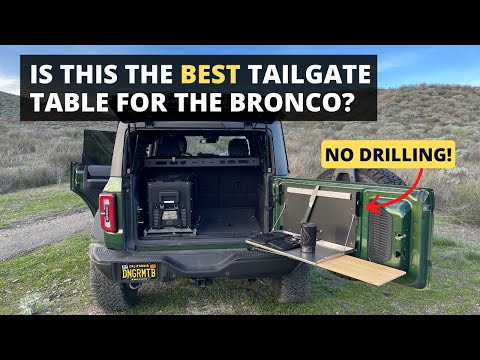 Review Bronco Tailgate Table NO Drilling | Bronco Trailgater Outback Adventure Products Installed