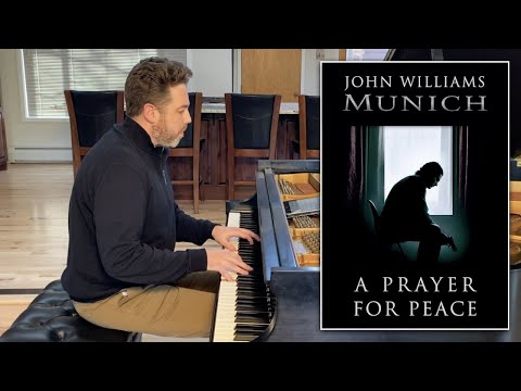 John Williams: A Prayer for Peace | Munich (piano cover)