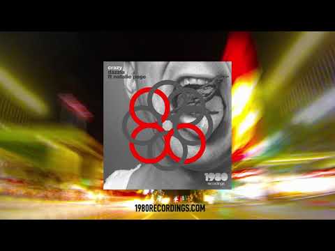 Dazzla ft Natalie Page - Crazy (Luis Meza Remix) [TECH HOUSE]