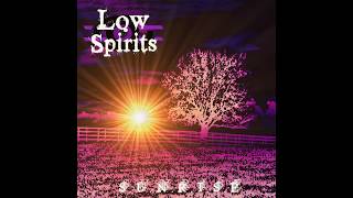 Low Spirits - Sunrise EP