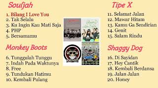 Download lagu KUMPULAN LAGU SKA INDONESIA || SOULJAH || MONKEY BOOTS || TIPE X || SHAGGY DOG mp3 Download lagu KUMPULAN LAGU SKA INDONESIA || SOULJAH || MONKEY BOOTS || TIPE X || SHAGGY DOG mp3
