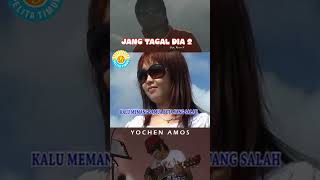 Download lagu Yochen Amos - Jang Tagal Dia 2 #shorts mp3 Download lagu Yochen Amos - Jang Tagal Dia 2 #shorts mp3