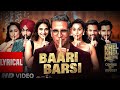 KHEL KHEL MEIN BAARI BARSI Lyrical Akshay Kumar Guru Randhawa Raj Ranjodh Ammy Taapsee Vaani