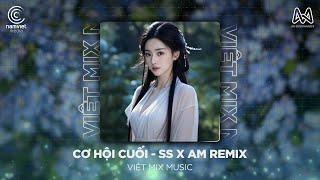 Download lagu CƠ HỘI CUỐI REMIX (BẢN HOT TIKTOK) - AN VŨ x SS x AM REMIX - THỨC GIẤC ĐÂU CÒN EM BÊN ANH NỮA REMIX mp3