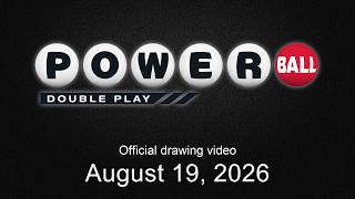 Powerball Double Play drawing for August 19, 2026