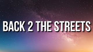 Ann Marie - Back 2 the Streets (Lyrics)