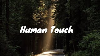Betty who - Human Touch (lyrics)
