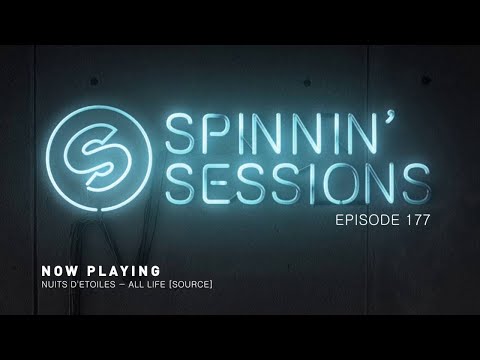 Spinnin' Sessions 177 - Guests: Bob Sinclar B2B Daddy's Groove