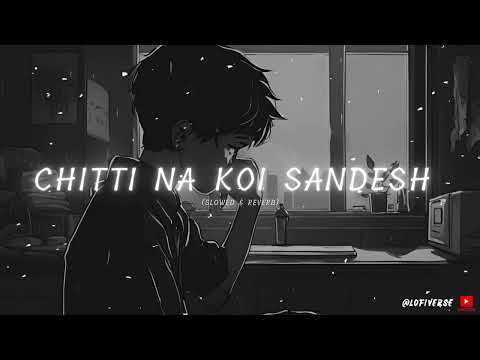 Chithi Na Koi Sandesh 😢 ❤️‍🩹 || Jagjit Singh 🎤 || LoFi Song 😌