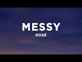 ROSÉ Messy Lyrics
