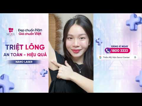 Triệt Lông Trắng Mịn, Diện Đồ Lộng Lẫy Đón Tết Cùng Seoul Center