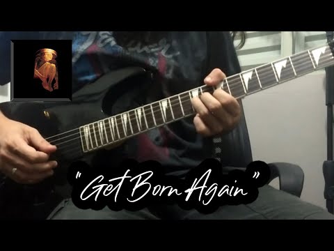 Get Born Again - Alice in Chains