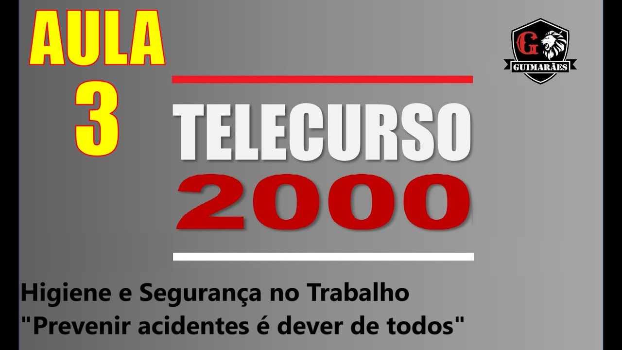 TELECURSO 2000 - Aula 03 - Higiene e Segurança no Trabalho "Prevenir acidentes é dever de todos"