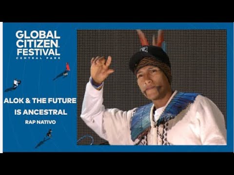 Rap Nativo - live in NY Global Citizen (Alok e  owerá- Futuro É ancestral)