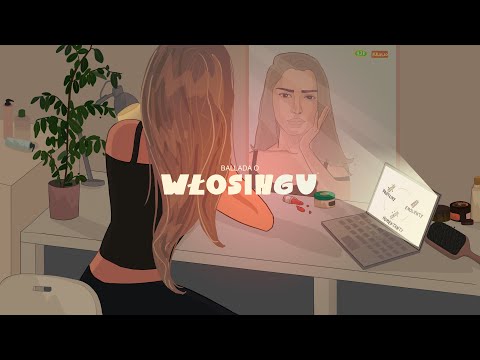 Video thumbnail for Ballada o włosingu