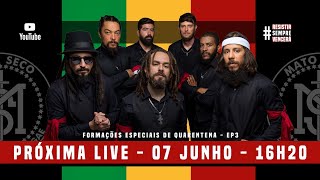 Live do Mato #ResistirSempreVencerá N3 | #FiqueEmCasa e Cante #Comigo