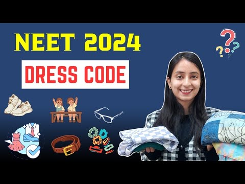 DRESS CODE for NEET 2024 #neet #update #neet2024