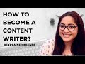 How To Become A Content Writer Explained In Hindi