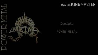 Download lagu Power metal-Duniaku(Lyric) mp3 Download lagu Power metal-Duniaku(Lyric) mp3