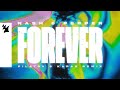 Nash & Pepper - Forever (Filatov & Karas Remix) [Official Lyric Video]