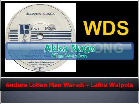 Andure Loben Man Waradi - Latha Walpola