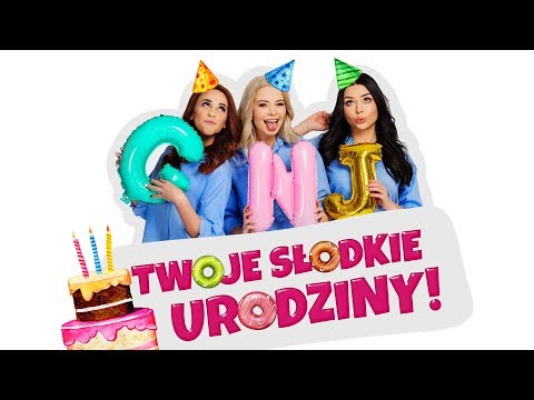 My3 - Twoje Słodkie Urodziny (Oficjalny Teledysk)
