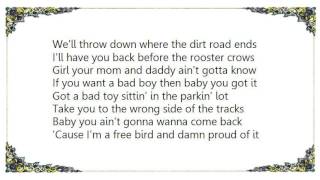 Brantley Gilbert - If You Want a Bad Boy Lyrics