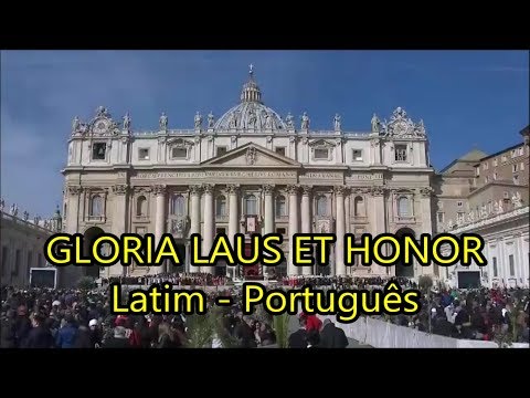 Gloria Laus et Honor - LEGENDADO PT/BR