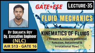 Lecture-35 | Stream & Velocity Potential function | Fluid kinematics | Fluid Mechanics | GATE & ESE