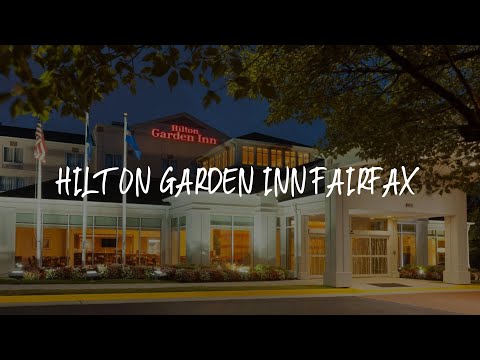 Hilton Garden Inn Fairfax Review - Fairfax , United States of America