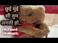 Chui Mui Si Tum Lagti Ho Ll Romanticsong Retuned
