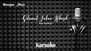 Download lagu Rita Effendy - Selamat Jalan Kekasih - Karaoke tanpa vocal mp3
