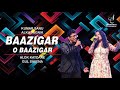 BAAZIGAR O BAAZIGAR बाज़ीगर ओ बाज़ीगर ALOK KATDARE GUL SAXENA SIDDHART
