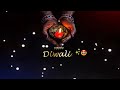 Happy Diwali Status Jalte Diye Song Status Deepawali Status Happy Deepawali Diwali Status