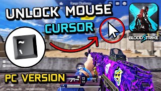How to Unlock Mouse Cursor in BLOOD STRIKE PC Version (2024)